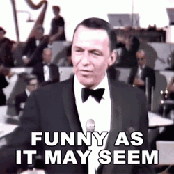 Frank Sinatra Funny It May Seem