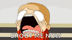 Freaking Out Cartoon Shoot Kill Me Now GIF