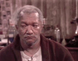 Fred Sanford And Son Saying No GIF