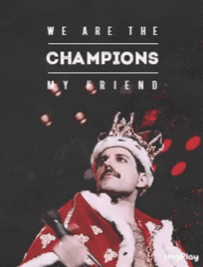 Freddie Mercury We Are The Champions My Friend GIF