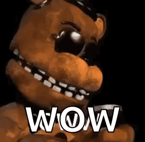 Freddy Fazbear From Five Nights At Freddy 'S Is Holding A Cup In His Hand And Says Wow . GIF