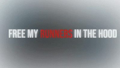 Free My Runners In The Hood Red Text Gray GIF