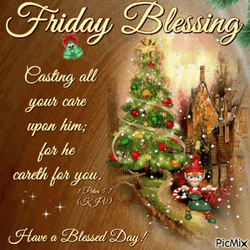 Friday Blessings Casting All Your Care Upon Him GIF