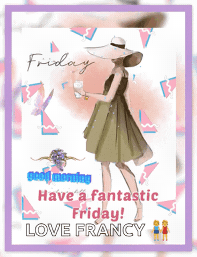 Friday Greeting Card Woman In Dress And Hat GIF