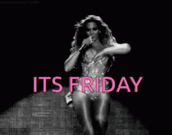 Friday Time Beyonce