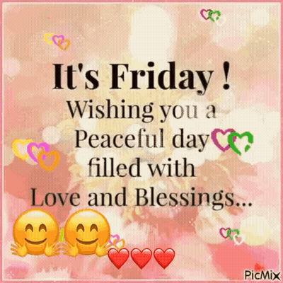 Friday Wishing Peace Love Blessings GIF