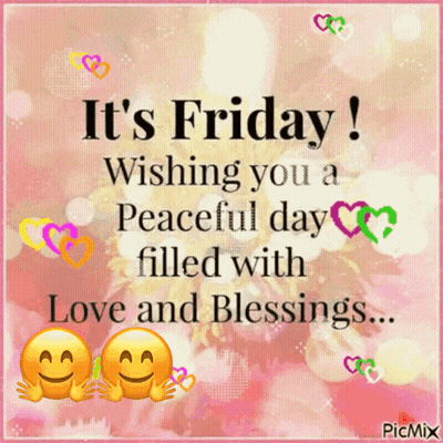 Friday Wishing Peace Love Blessings GIF