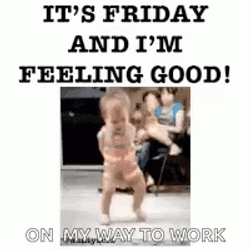 Friday Work Meme Toddler Dancing Funnily GIF