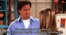 Friends Chandler Bing Sarcastic Advise GIF