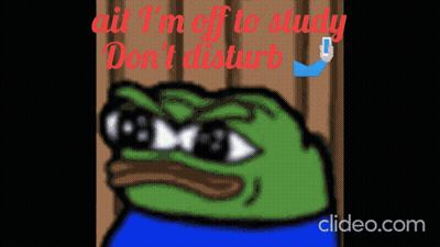 Frog Saying All I'm Off To Study Don't Disturb GIF