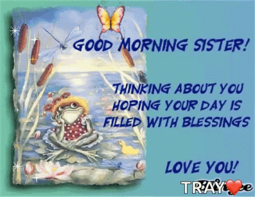 Frog Saying Good Morning Sister GIF
