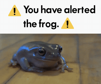 Frog Sitting Next To Alert Sign GIF