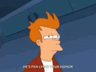 Fry From Futurama Saying Fkn With Your Honor GIF
