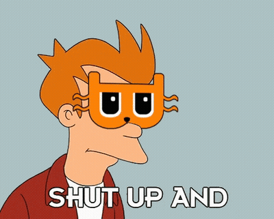 Fry From Futurama Shouting Take My Money GIF