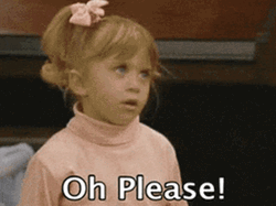 Full House Michelle Tanner Saying Oh Please GIF