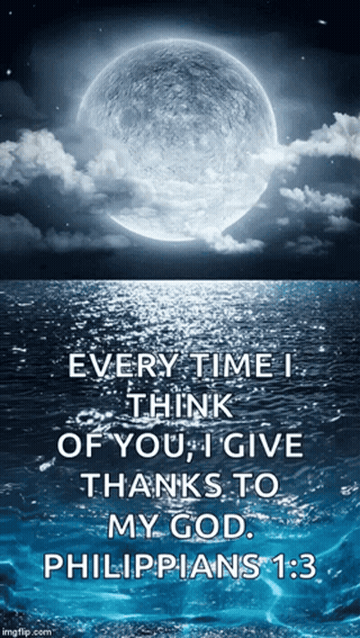 Full Moon Over Water With Philippians 1:3 Quote GIF