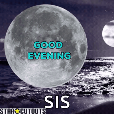 Full Moon Saying Good Evening Sis GIF