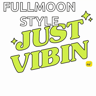 Fullmoon Style Just Vibin Logo With Digi Logo GIF