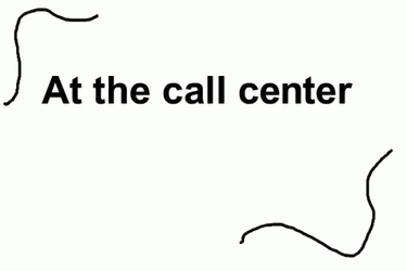 Funny Call Center Scenario  GIF