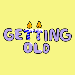 Funny Happy Birthday Getting Old GIF