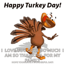 Funny Happy Thanksgiving I Love You Guys GIF