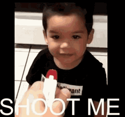 Funny Shoot Me Kid GIF