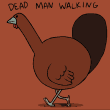 Funny Turkey Dead Man Walking GIF