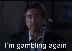 Gambling Again Al Pacino GIF