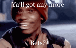 Gambling Dave Chapelle Asking Bets GIF