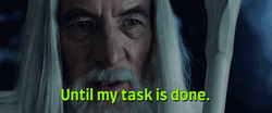 Gandalf It Is Done GIF