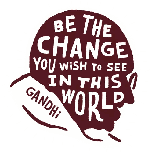 Gandhi Be The Change You Wish To See Sticker