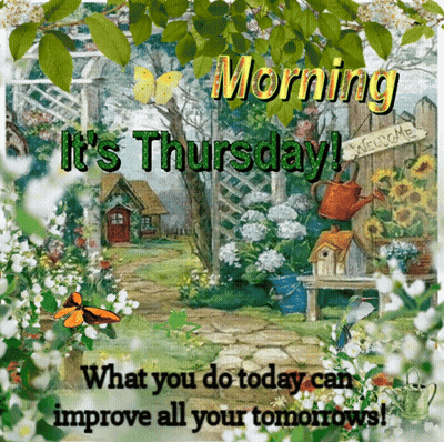 Garden Morning It's Thursday GIF