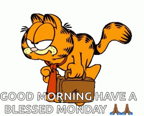 Garfield Is Wearing A Tie And Carrying A Briefcase And Saying Good Morning Have A Blessed Monday . GIF