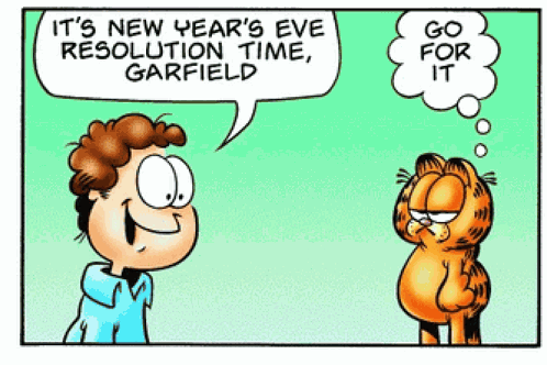 Garfield Says It 'S New Year 'S Eve Resolution Time And A Boy Says Go For It GIF
