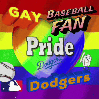 Gay Baseball Fan Pride And Dodgers Poster GIF