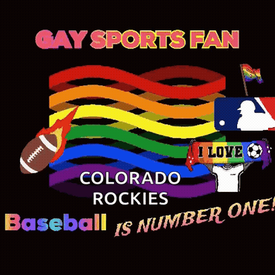 Gay Sports Fan Colorado Rockies Baseball Number One Poster GIF