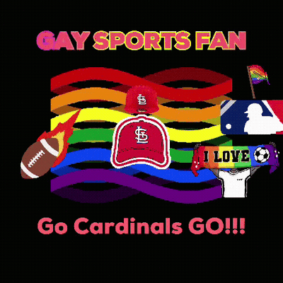 Gay Sports Fan Go Cardinals Go!!! GIF