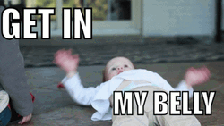 Get In My Belly Baby On Floor GIF