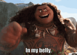 Get In My Belly Maui Moana GIF