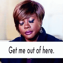 Get Me Out Of Here Viola Davis GIF