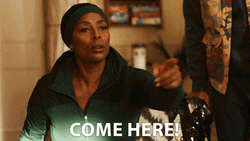 Get Over Here Come Here Black Lady GIF