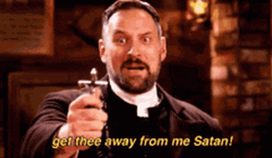 Get Thee Away From Me Satan Priest GIF