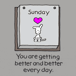 Getting Better For The New Week GIF