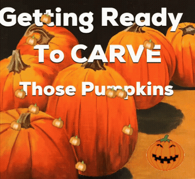 Getting Ready To Carve Those Pumpkins GIF
