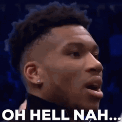 Giannis Antetokounmpo Oh Hell No GIF