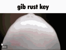 Gib Rust Key GIF
