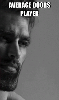 Gigachad Average Doors Players Meme GIF