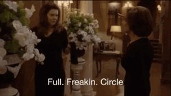 Gilmore Girls Lorelai Full Freakin Circle GIF