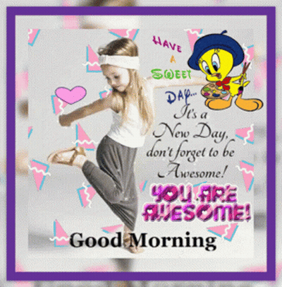 Girl And Tweety Good Morning Card GIF
