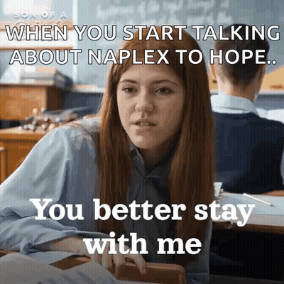 Girl At Desk In Classroom Saying When You Start Talking About Naplex To Hope GIF